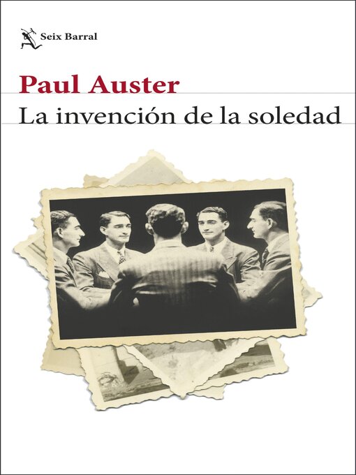 Title details for La invención de la soledad by Paul Auster - Available